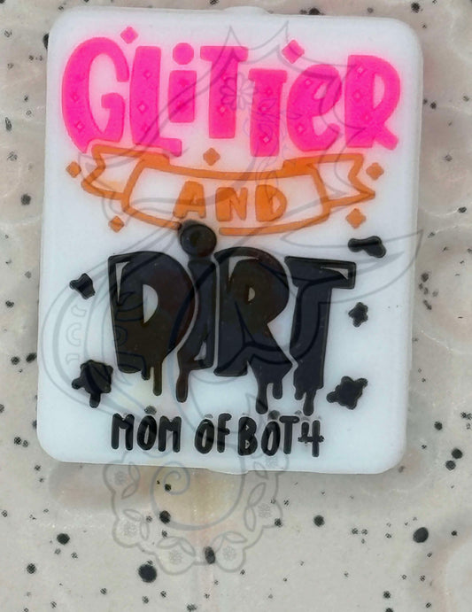 Mom - Glitter and Dirt Mom of Both Silicone Focal Exclusive