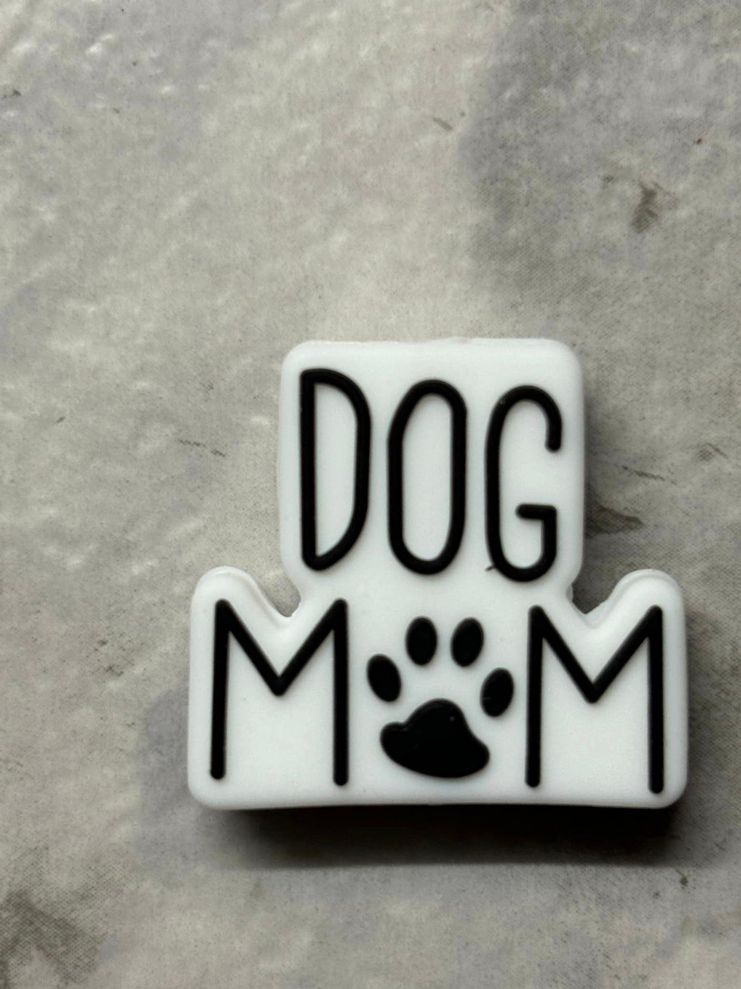 Mom - Dog Mom Silicone Focal