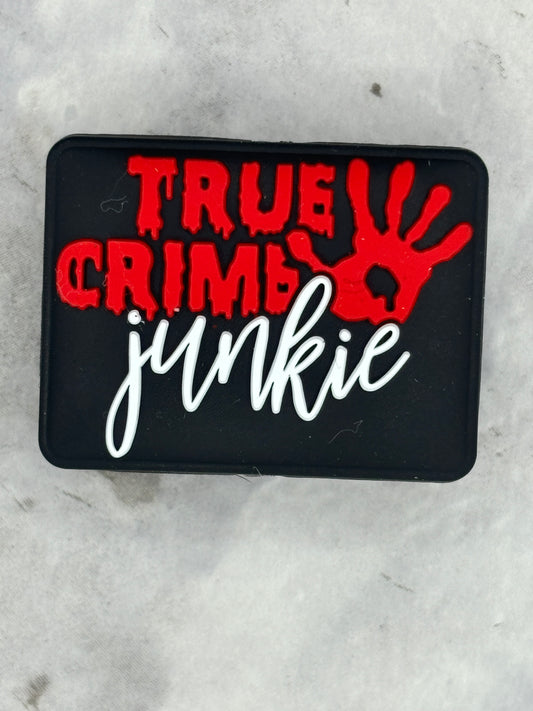 Misc - True Crime Junkie Silicone Focal