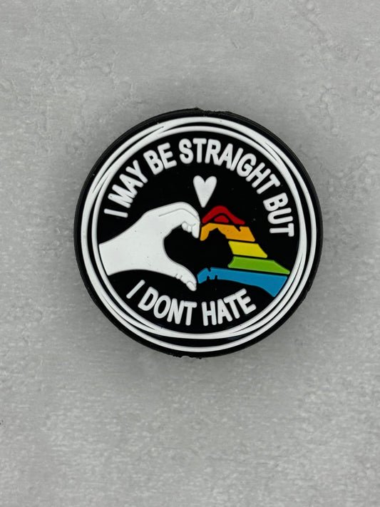 Awareness - Pride - I may be straight, but I don't hate PVC Focal RDcreations Exclusive