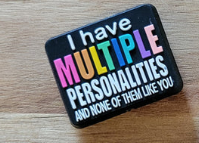 Saying - I have Multiple Personalities Black Silicone Focal Chezmolds Exclusive