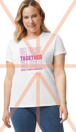 We Fight Together Tee or Print